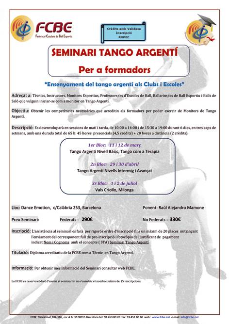 Federació Catalana de Ball Esportiu > Formació > Seminari Tango Argenti (3a fase) Federació Catalana de Ball Esportiu > Formació > Seminari Tango Argenti (3a fase)