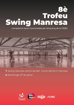 VIII Trofeu Swing Manresa (Tipus 3)